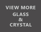 Glass & Crystal View More